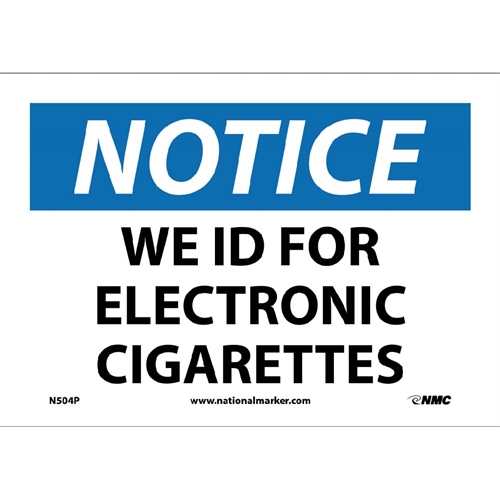 cigarettes no id We Id For Electronic Cigarettes Signs (N504P)