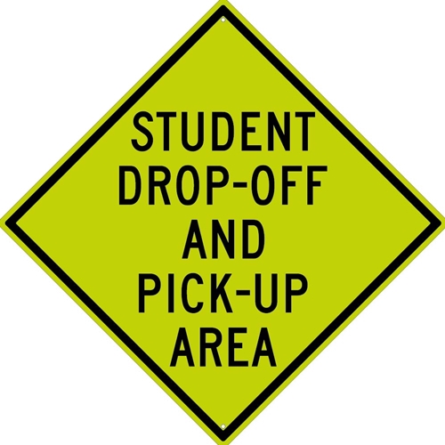 Student Drop-Off And Pick-Up Area Sign (TM199DG)
