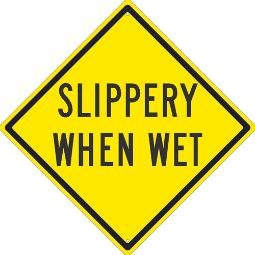 Slippery When Wet Sign (TM212K)