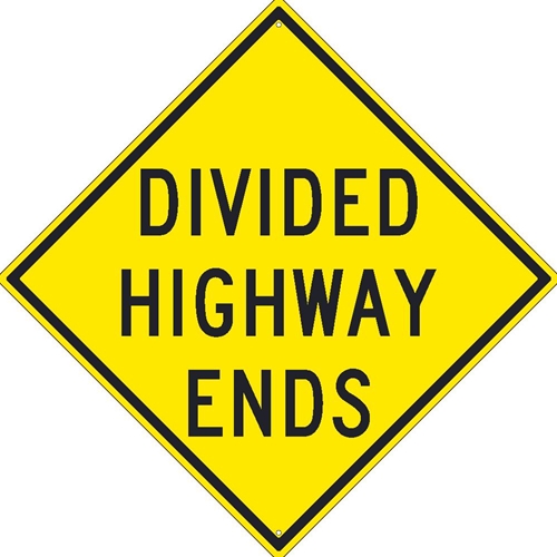 Divided Highway Ends Sign (TM246K)