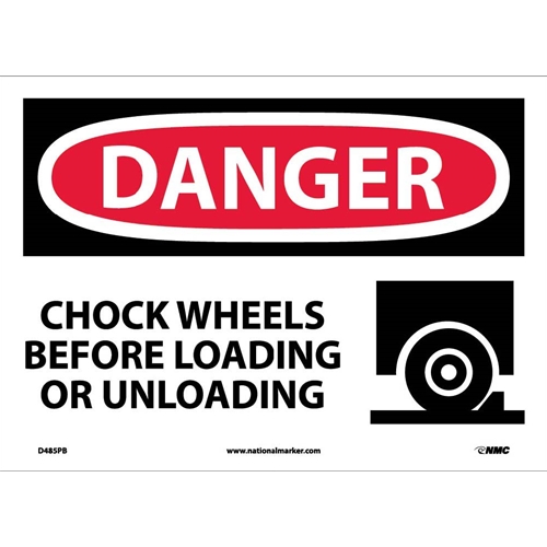 Danger Chock Wheels Before Loading Sign (D485PB)