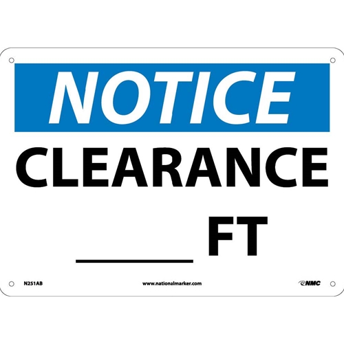 Notice Clearance ___ Ft. Sign (N251AB)