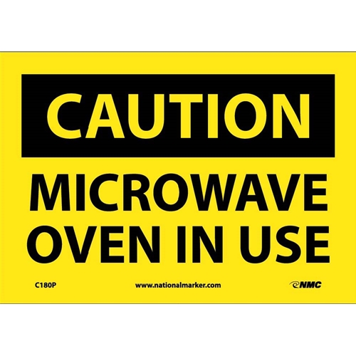 Caution Microwave Oven In Use Sign (C180P)