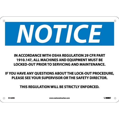 Notice Osha Regulation Lockout Sign (N140RB)