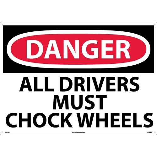 Large Format Danger All Drivers Must Chock Wheels Sign (D223AD)