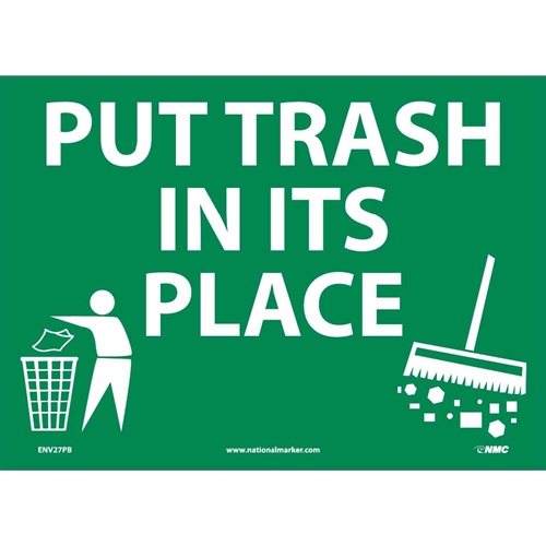 Put Trash In Its Place Sign (ENV27PB)