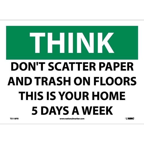Think Don'T Scatter Paper And Trash Sign (TS118PB)