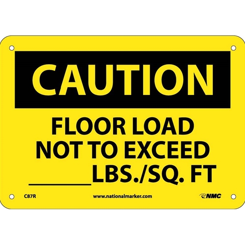 Caution Floor Load Capacity Sign (C87R)