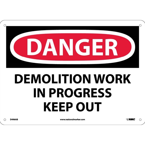 Danger Demolition Work In Progress Keep Out Sign (D496AB)