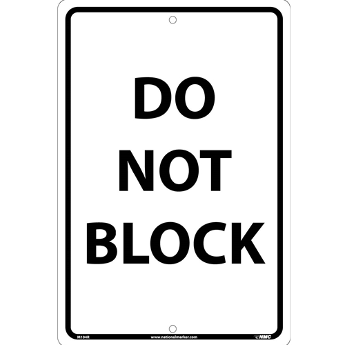 Do Not Block Sign (M104R)