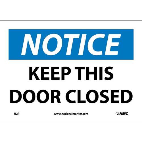Notice Keep This Door Closed Sign (N2P)