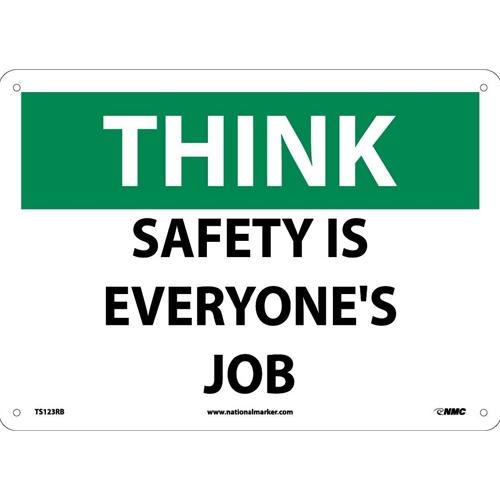 Think Safety Is Everyone'S Job Sign (TS123RB)