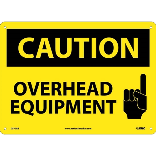 Caution Overhead Equipment Sign (C572AB)