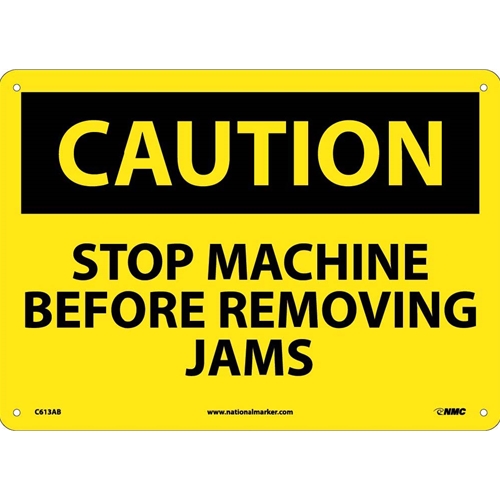 Caution Stop Machine Before Jams Sign (C613AB)