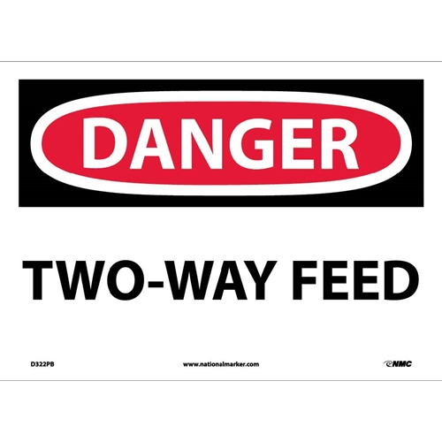 Danger Two Way Feed Sign (D322PB)