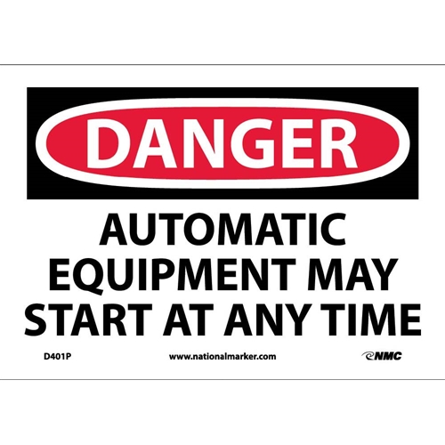 Danger Automatic Equipment May Start At Anytime Sign (D401P)