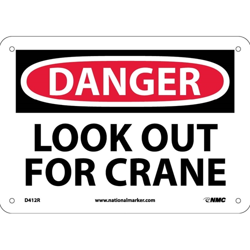 Danger Look Out For Crane Sign (D412R)