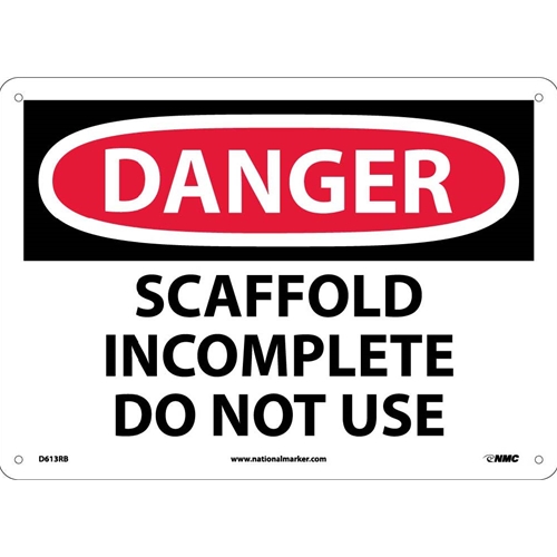 Danger Scaffold Incomplete Do Not Use Sign (D613RB)