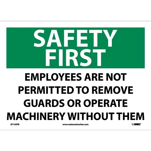 Safety First Machine Safety Sign (SF150PB)