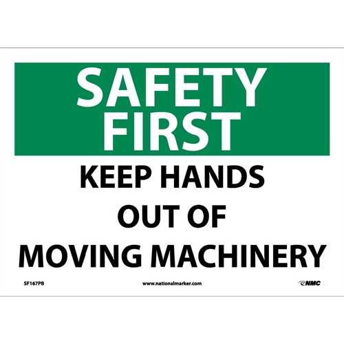 Safety First Keep Hands Out Sign (SF167PB)
