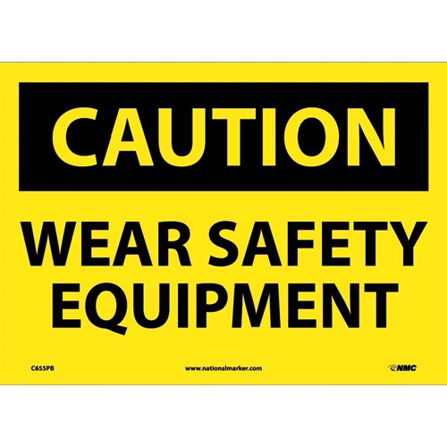 Caution Wear Safety Equipment Sign (C655PB)