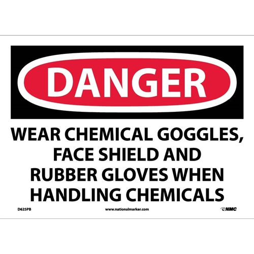 Danger Wear Ppe When Handling Chemicals Sign (D625PB)