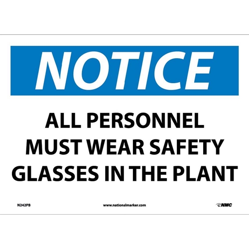Notice All Personnel Must Wear Safety Glasses Sign (N242PB)