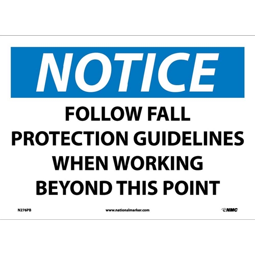 Notice Fall Protection Guidelines Sign (N276PB)