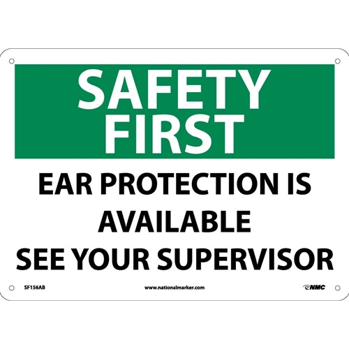 Safety First Ear Protection Is Available Sign (SF156AB)