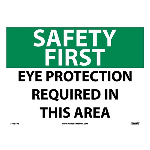 Safety First Eye Protection Required In This Area Sign (SF158PB)