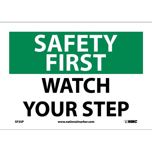 Safety First Watch Your Step Sign (SF35P)