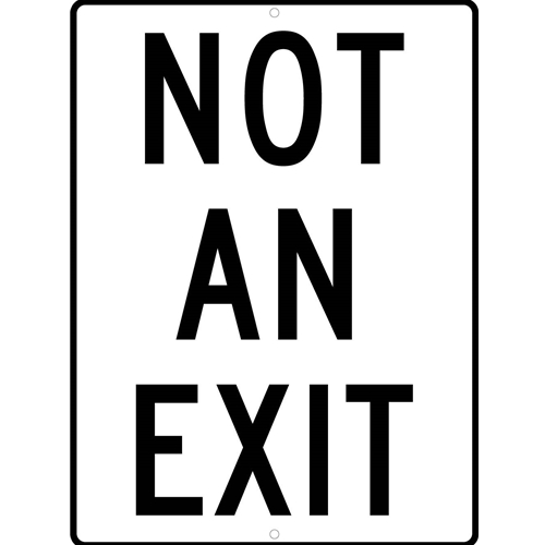 Not An Exit Sign (TM225K)