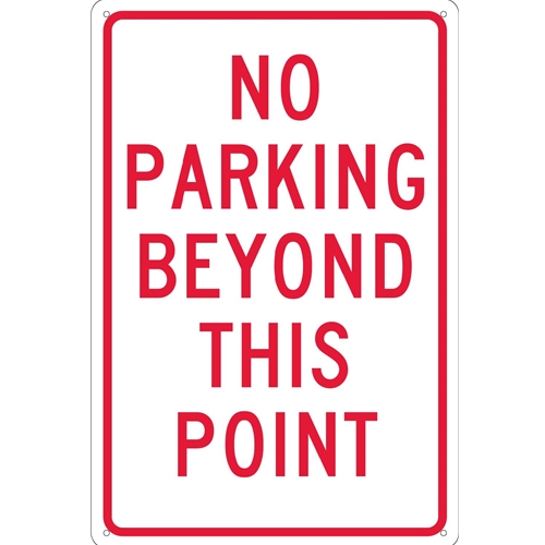 No Parking Beyond This Point Sign (TM26G)