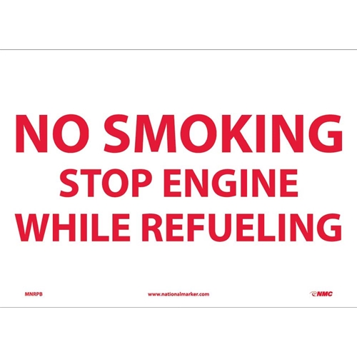 No Smoking Stop Engine While Refueling Sign (MNRPB)