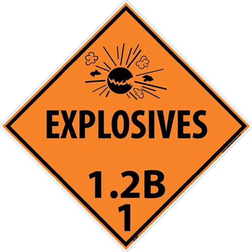 Explosives 1.2B 1 Dot Placard Sign (DL90P)
