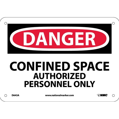 Danger Confined Space Authorized Personnel Only Sign (D643A)