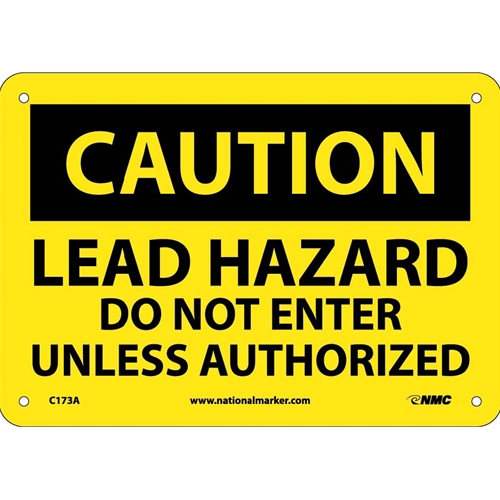 Caution Lead Hazard Do Not Enter Sign (C173A)