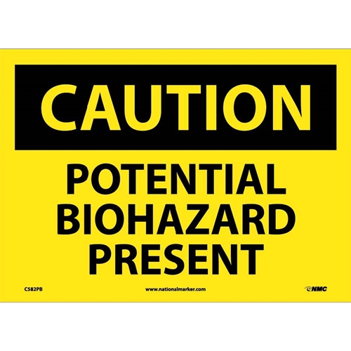 Caution Potential Biohazard Present Sign (C582PB)