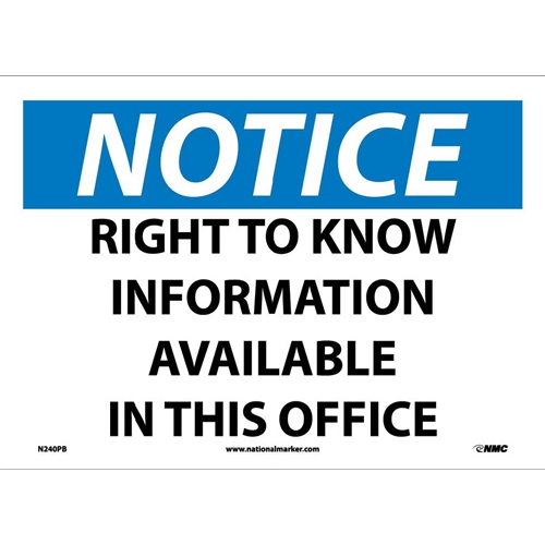 Notice Right To Know Information Available Sign (N240PB)