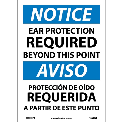 Notice Ear Protection Required Sign - Bilingual (ESN384PB)