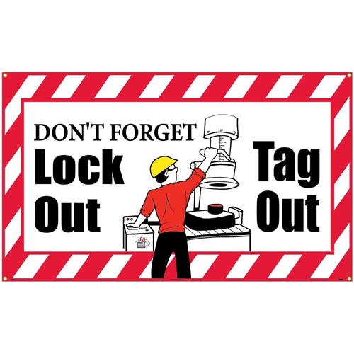 Don'T Forget Lockout Tagout Banner (BT521)