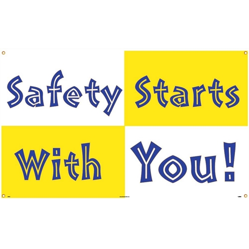 Safety Starts With  You Banner (BT523)