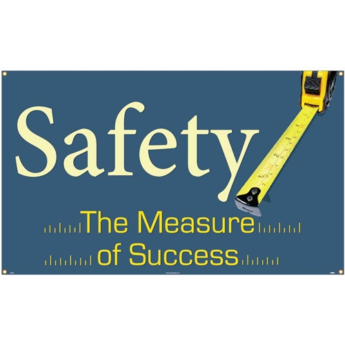 Safety The Measure Of Success Banner (BT546)