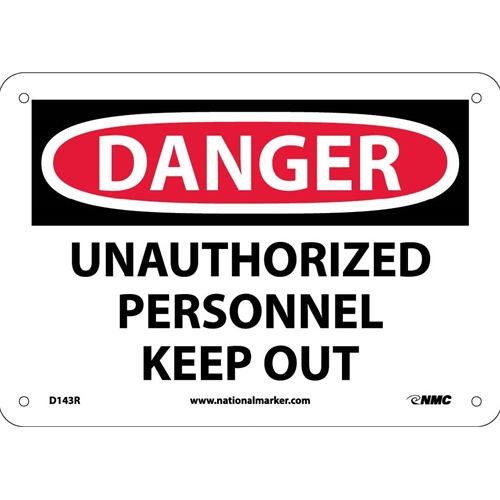 Danger Unauthorized Personnel Keep Out Sign (D143R)