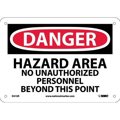 Danger Hazard Area No Unauthorized Personnel Sign (D410R)