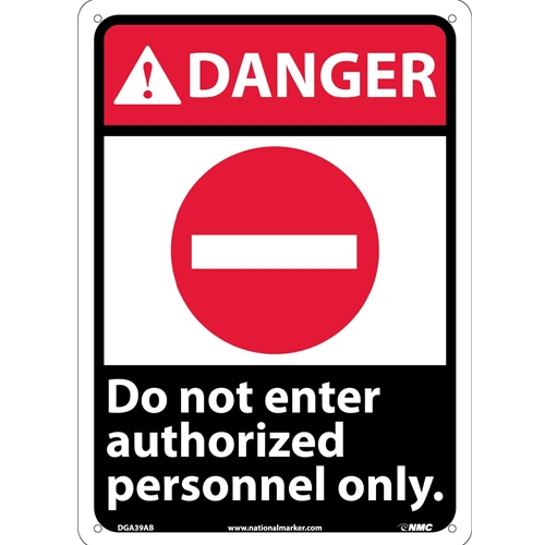 Danger Do Not Enter Authorized Personnel Only Sign (DGA39AB)
