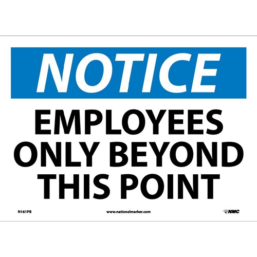 Notice Employees Only Beyond This Point Sign (N161PB)