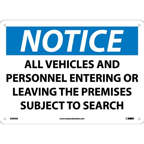 Notice Subject To Search Sign (N209AB)