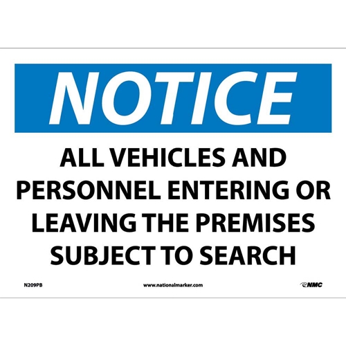 Notice Subject To Search Sign (N209PB)