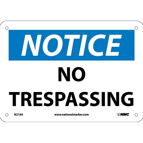 Notice No Trespassing Sign (N218A)